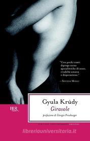 Ebook Girasole di Krùdy Gyula edito da BUR