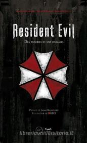 Ebook Resident Evil - Volume 1 di Mehdi El Kanafi, Bruno Provezza, Nicolas Courcier edito da Third Editions