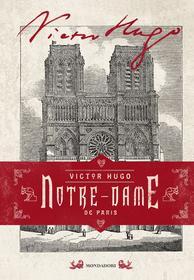 Ebook Notre-Dame de Paris (edizione illustrata) di Hugo Victor edito da Mondadori
