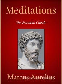 Ebook Meditations di Marcus Aurelius edito da Andura Publishing