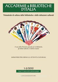 Ebook Accademie & Biblioteche d'Italia 1-2/2010 di AA. VV. edito da Gangemi Editore