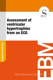 Ebook Assessment of Ventricular Hypertrophies from an ECG di Sics Editore edito da SICS