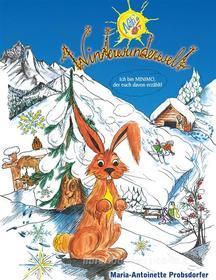 Ebook Netti&apos;s Winterwunderwelt di Maria-Antoinette Probsdorfer edito da Books on Demand