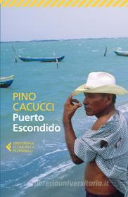 Ebook Puerto Escondido di Pino Cacucci edito da Feltrinelli Editore