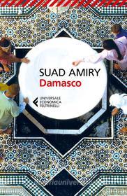 Ebook Damasco di Suad Amiry edito da Feltrinelli Editore