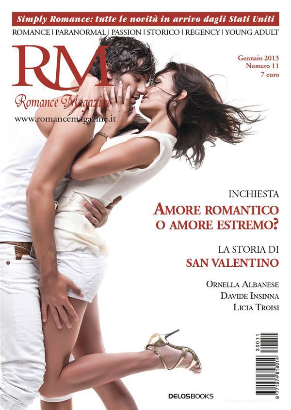 Ebook RM Romance Magazine 11 di Mariangela Camocardi edito da Delos Digital