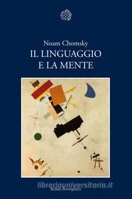 Ebook Il linguaggio e la mente di Noam Chomsky edito da Bollati Boringhieri