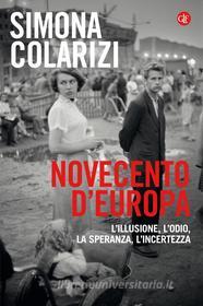 Ebook Novecento d'Europa di Simona Colarizi edito da Editori Laterza