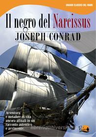 Ebook Il negro del Narcissus di Joseph Conrad edito da Il Pirata
