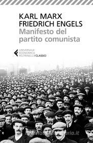 Ebook Manifesto del partito comunista di Karl Marx, Friedrich Engels edito da Feltrinelli Editore