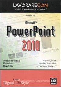 Ebook Lavorare con PowerPoint 2010 di Valli Alessandro edito da Edizioni FAG