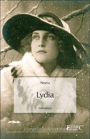 Ebook Lydia di Neera edito da EDARC Edizioni