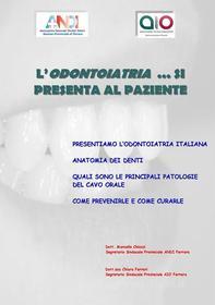 Ebook L'odontoiatria ... si presenta al paziente di Marcello Chiozzi, Chiara Ferrari edito da Marcello Chiozzi