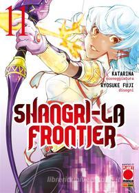 Ebook Shangri-La Frontier 11 di Katarina, Ryosuke Fuji edito da Panini Planet Manga