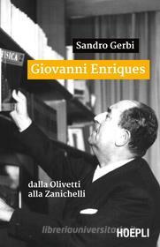 Ebook Giovanni Enriques di Sandro Gerbi edito da Hoepli