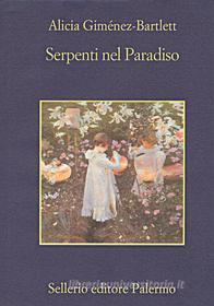 Ebook Serpenti nel paradiso di Alicia Giménez-Bartlett edito da Sellerio Editore