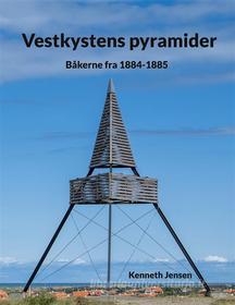 Ebook Vestkystens pyramider di Kenneth Jensen edito da Books on Demand