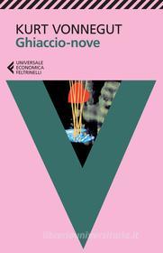 Ebook Ghiaccio-nove di Kurt Vonnegut edito da Feltrinelli Editore