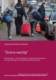 Ebook "Grenz-wertig" di Pia Winkler, Barbara Görich-Reinel edito da Books on Demand