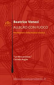 Ebook Allegro con fuoco di Beatrice Venezi edito da UTET
