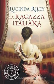 Ebook La ragazza italiana di Riley Lucinda edito da Giunti