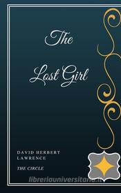 Ebook The Lost Girl di David Herbert Lawrence edito da Henri Gallas