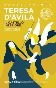 Ebook Il castello interiore di Teresa d'Avila edito da Demetra