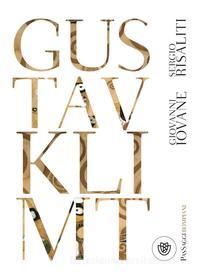 Ebook Gustav Klimt di Risaliti Sergio, Iovane Giovanni edito da Bompiani