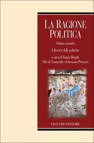 Ebook La ragione politica di Ota de Leonardis, Giovanna Procacci edito da Liguori Editore