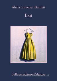 Ebook Exit di Alicia Giménez-Bartlett edito da Sellerio Editore