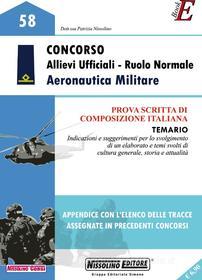 Ebook Concorso Allievi Ufficiali - Ruolo Normale - Aeronautica Militare di Nissolino Patrizia edito da Nissolino