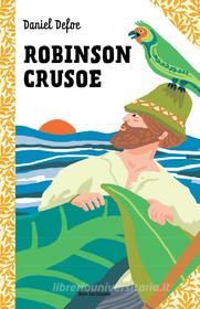 Ebook Robinson Crusoe di Daniel Defoe edito da Nord-Sud Edizioni