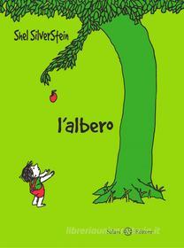 Ebook L' Albero di Shel Silverstein edito da Salani Editore