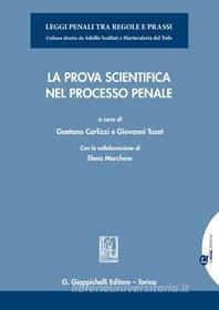 Ebook La La prova scientifica di Gaetano Carlizzi, Giovanni Tuzet edito da Giappichelli Editore