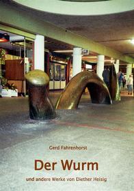 Ebook Der Wurm di Gerd Fahrenhorst edito da Books on Demand