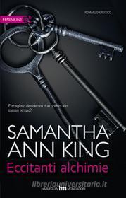 Ebook Eccitanti alchimie di Samantha Ann King edito da HarperCollins Italia