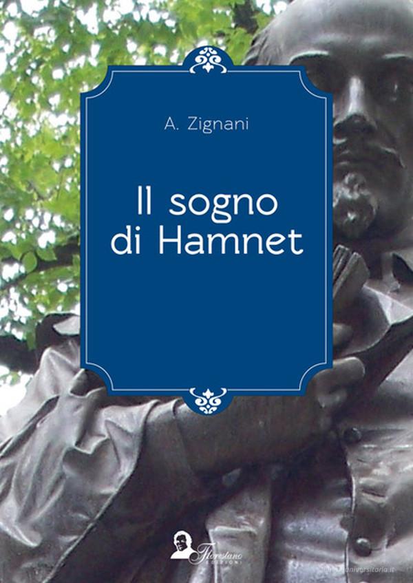 Ebook Il sogno di Hamnet 2 di Alessandro Zignani edito da Florestano Edizioni