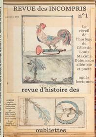 Ebook Revue des incompris revue d&apos;histoire des oubliettes di Agnès Bertomeu edito da Books on Demand
