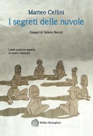 Ebook I segreti delle nuvole di Matteo Cellini edito da Bollati Boringhieri