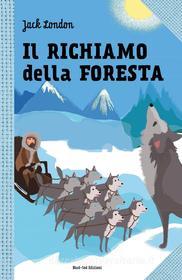 Ebook Il richiamo della foresta di Jack London edito da Nord-Sud Edizioni