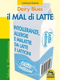 Ebook Il Mal di Latte di Acerra Lorenzo edito da Gruppo Editoriale Macro
