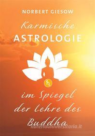 Ebook Karmische Astrologie di Norbert Giesow edito da Books on Demand