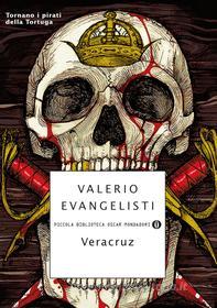 Ebook Veracruz di Evangelisti Valerio edito da Mondadori