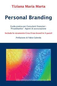 Ebook Personal Branding di Tiziana Maria Marta edito da Youcanprint