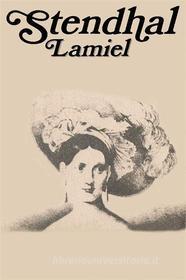 Ebook Lamiel - Espanol di Stendhal edito da Stendhal