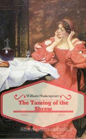 Ebook The Taming of the Shrew di William Shakespeare edito da William Shakespeare