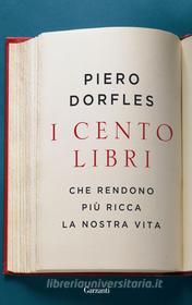 Ebook I cento libri di Piero Dorfles edito da Garzanti