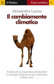 Ebook Il cambiamento climatico di Alessandro Lanza edito da Società editrice il Mulino, Spa