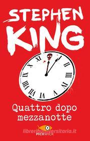 Ebook Quattro dopo mezzanotte di King Stephen edito da Sperling & Kupfer