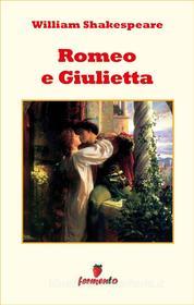Ebook Romeo e Giulietta di William Shakespeare edito da Fermento